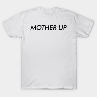 Happy Mother 's Day T-Shirt